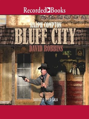Ralph Compton Bluff City - Audiobook